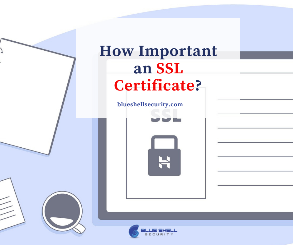 importance of an SSL certifcate